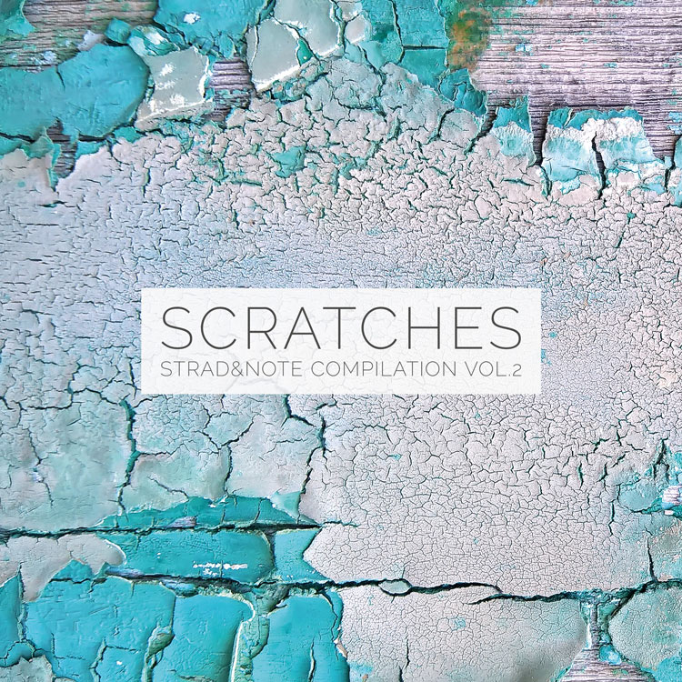 Scratches / Strad&Note Compilation Vol. 2